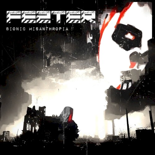Bionic Misanthropia