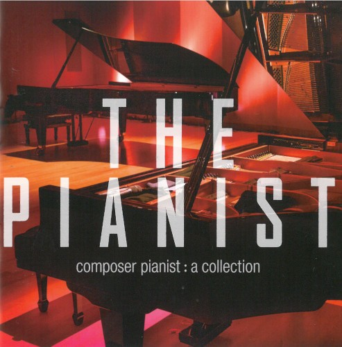 The Pianist - Composer pianist: A Collection