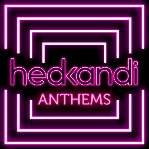 Hed Kandi Anthems