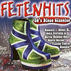 Fetenhits: 70’s Disco Classics