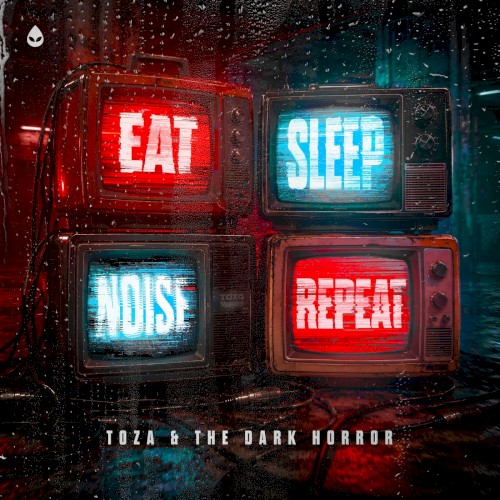 EAT SLEEP NOISE REPEAT
