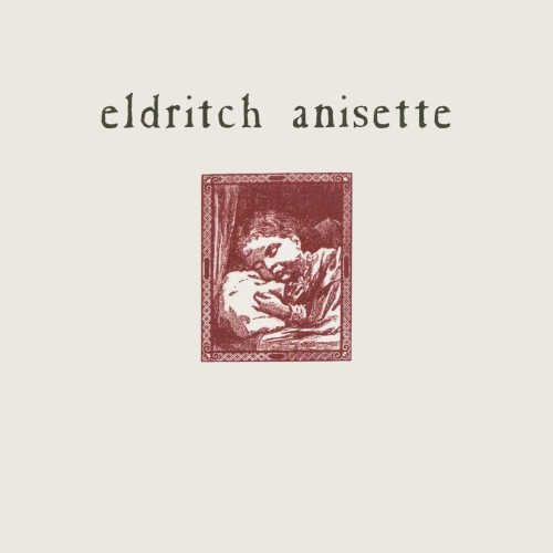 Eldritch Anisette