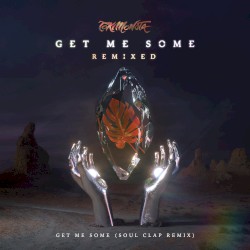 Get Me Some (Soul Clap remix)