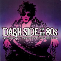Dark Side of the 80s