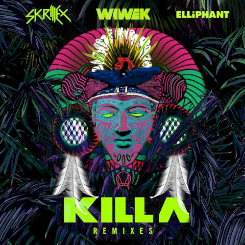 Killa Remixes