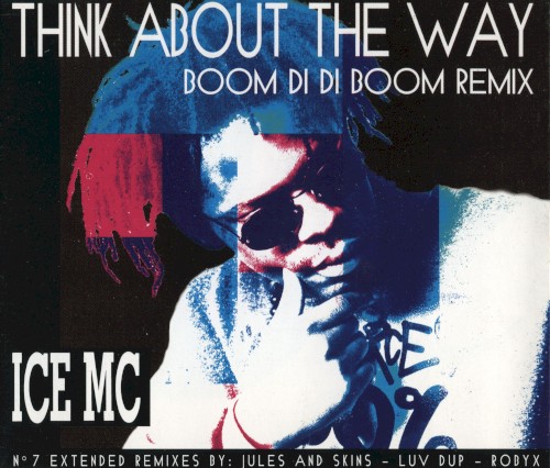 Think About The Way (Boom Didi Boom Remix)