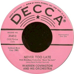 Never Too Late / Perdido - Bossa Nova