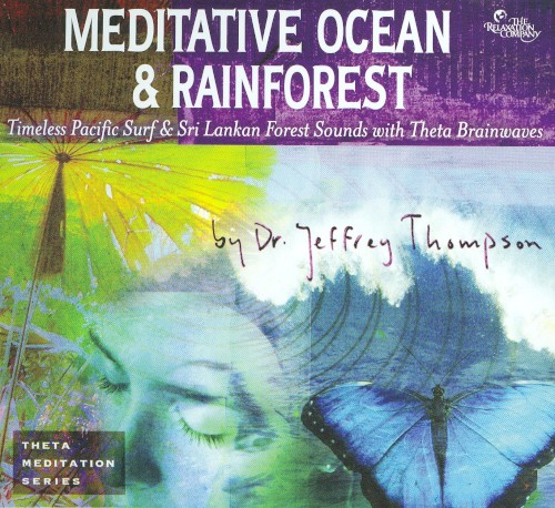 Meditative Ocean & Rainforest