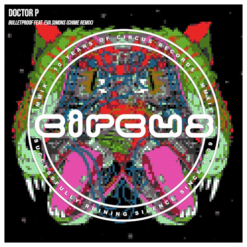 Bulletproof (Chime Remix)