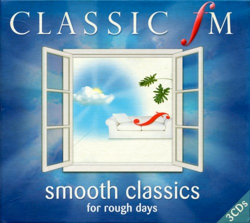 Classic FM: Smooth Classics for Rough Days