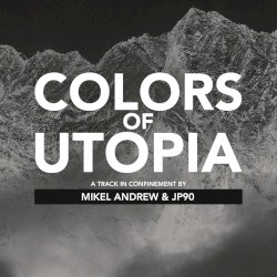 Colors Of Utopia