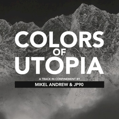 Colors Of Utopia