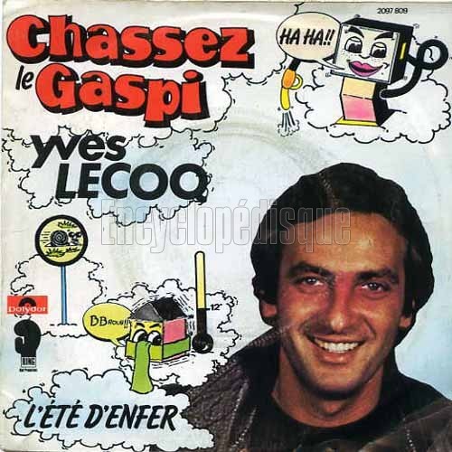 Chassez le Gaspi / L'Été d'enfer