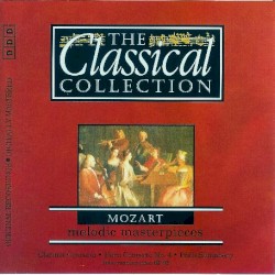 The Classical Collection 34: Mozart: Melodic Masterpieces