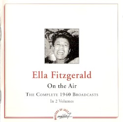 On the Air: The Complete 1940 Broadcasts