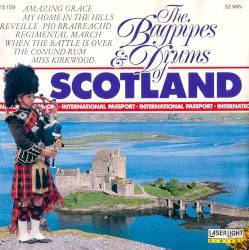 The Bagpipes & Drums of Scotland