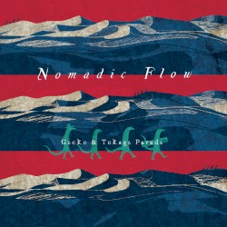 Nomadic Flow