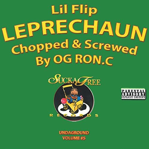 Leprechaun Chopped & Screwed - Undaground Volume #5