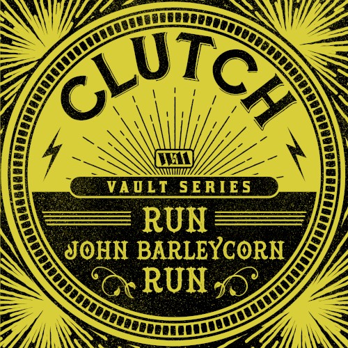 Run, John Barleycorn, Run