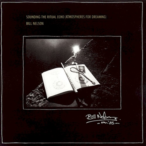 Sounding the Ritual Echo (Atmospheres for Dreaming)