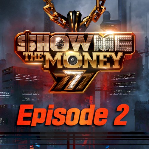 쇼미더머니 777, Episode 2