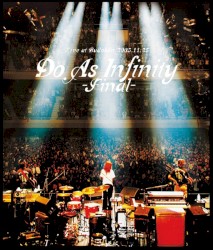 Do As Infinity -Final-