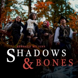 Shadows and Bones