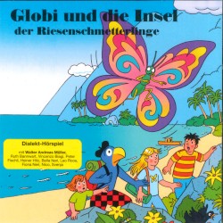 Globi und die Insel der Riesenschmetterlinge
