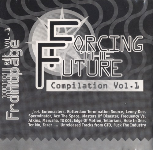 Forcing the Future, Volume 1