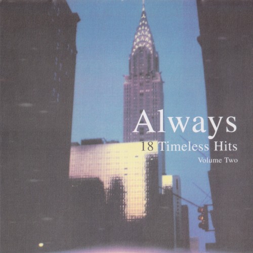 Always 18 Timeless Hits, Volume 2