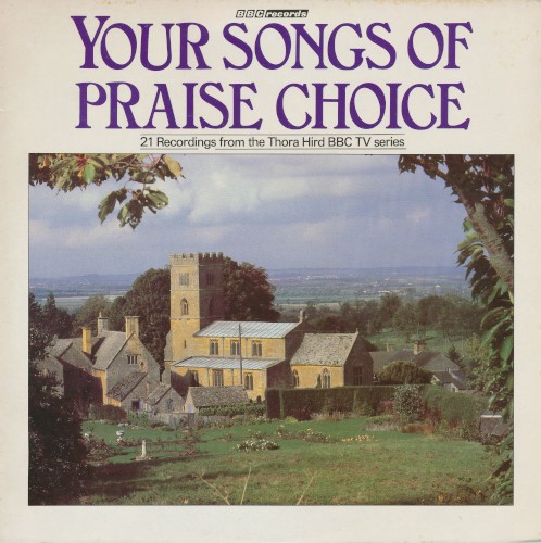 Your Songs of Praise Choice