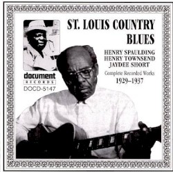 St. Louis Country Blues: 1929-1937