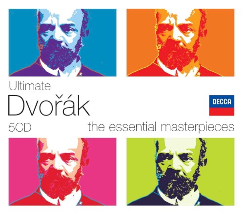 Ultimate Dvorák: The Essential Masterpieces