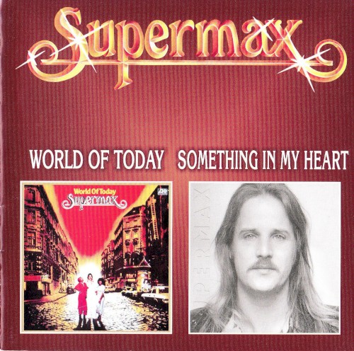 World of Today / Something in My Heart