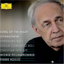 Symphony no. 3 "Song of the Night" / Violin Concerto no. 1