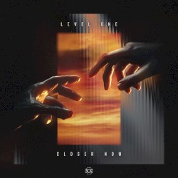 Closer Now