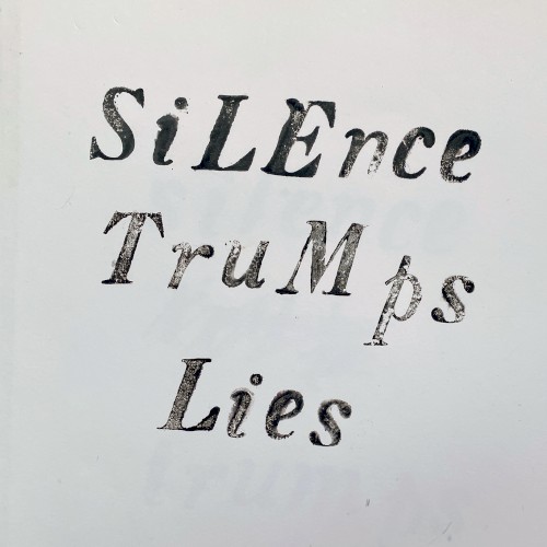 Silence Trumps Lies