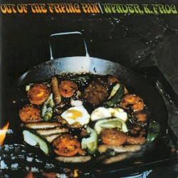 Out of the Frying Pan