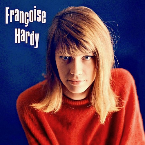 Françoise Hardy: EPs 1961-62 (Remastered)