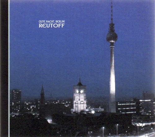 Gute Nacht, Berlin!