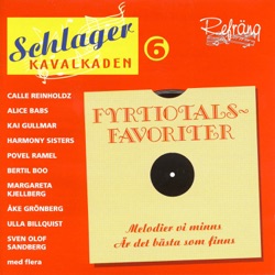 Schlagerkavalkaden 6: Fyrtiotalsfavoriter