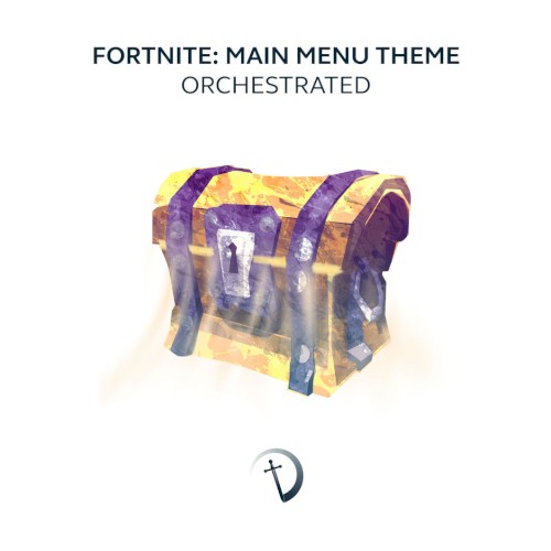 Fortnite: Main Menu Theme Orchestrated