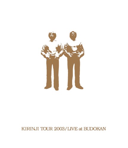 KIRINJI TOUR 2003/LIVE at BUDOKAN