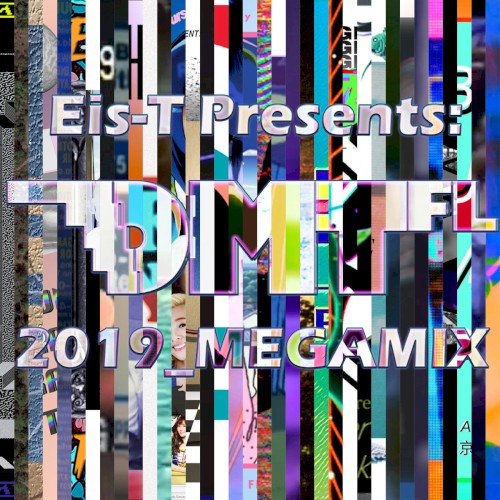 DMT Tapes FL 2019 Megamix