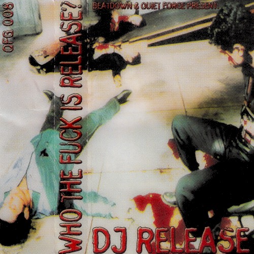 Who the Fuck Is DJ Release