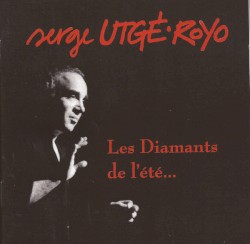Les Diamants de l’été…