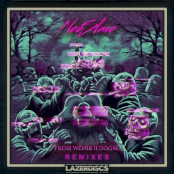 From Womb to Doom (Remixes)