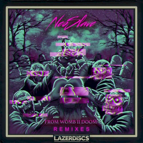 From Womb to Doom (Remixes)
