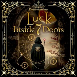 [Luck Inside 7 Doors] (2024 Concert Ver.)