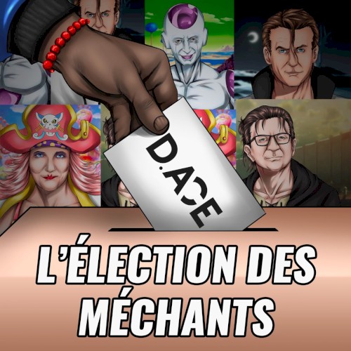L'élection des méchants